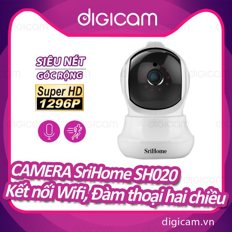 Camera Srihome SH020 - 3MP FHD - Kết nối wifi - Đàm thoại hai chiều - Phát hiện chuyển động