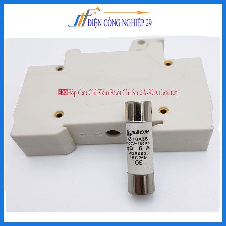 Hộp Cầu Chì Kèm Ruột Chì Sứ 2A-32A (loại tốt)