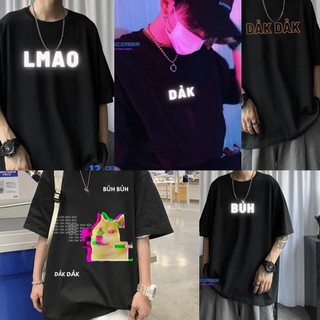 Áo thun Unisex DẢK BỦH LMAO | FREESHIP | Form rộng Tay Lỡ Nam Nữ | Trend - Độc - Lạ - ngầu | Áo phông oversized  ཾ ་