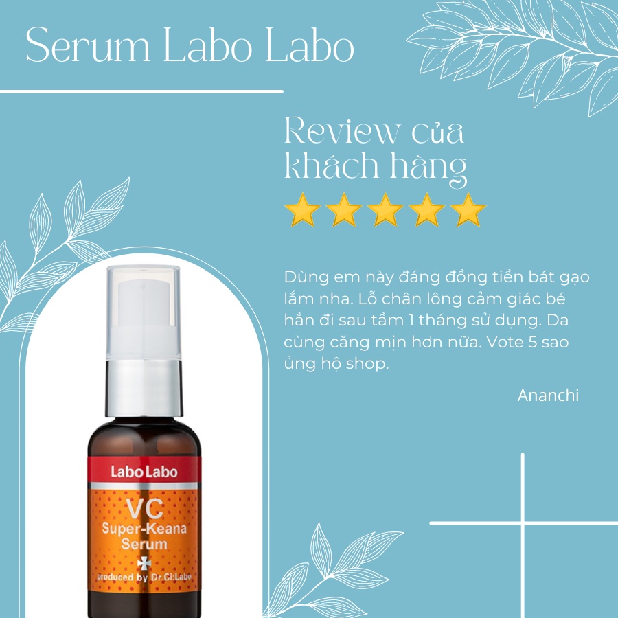 Tinh chất serum dưỡng da thu nhỏ lỗ chân lông Labo Labo Super Keana Serume 40ML mẫu mới Nhật Bản