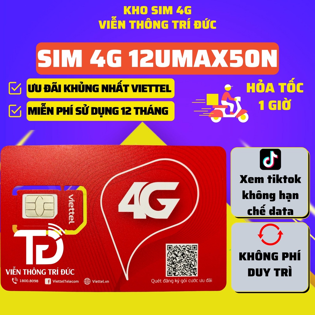 Sim 4G Viettel Dùng Trọn Gói 1 Năm 12UMAX50N/ D500/ 6UMAX4G - Data 5GB/THÁNG - KHÔNG GIỚI HẠN DUNG LƯỢNG