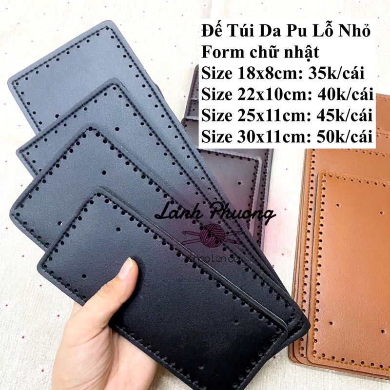 Đế Túi Da Pu Lỗ Nhỏ Đục Sẵn,  Form Chữ Nhật (nhiều size)