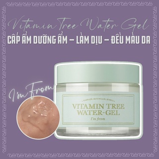 (HSD 06/2026) Kem dưỡng I'M FROM VITAMIN TREE WATER GEL