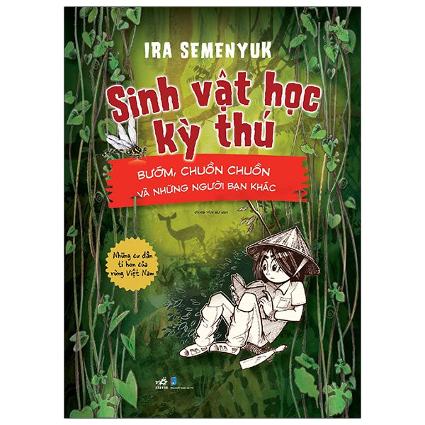 Sách - Sinh vật học kỳ thú - Bướm, chuồn chuồn và những người bạn khác