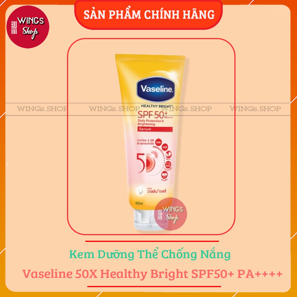 Kem Dưỡng thể chống nắng Vaseline 50X Healthy Bright SPF50+ PA++++ 320ml Thái Lan.
