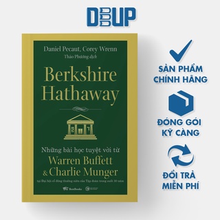 Sách - Berkshire Hathaway: Những bài học tuyệt vời từ Warren Buffett và Charlie Munger