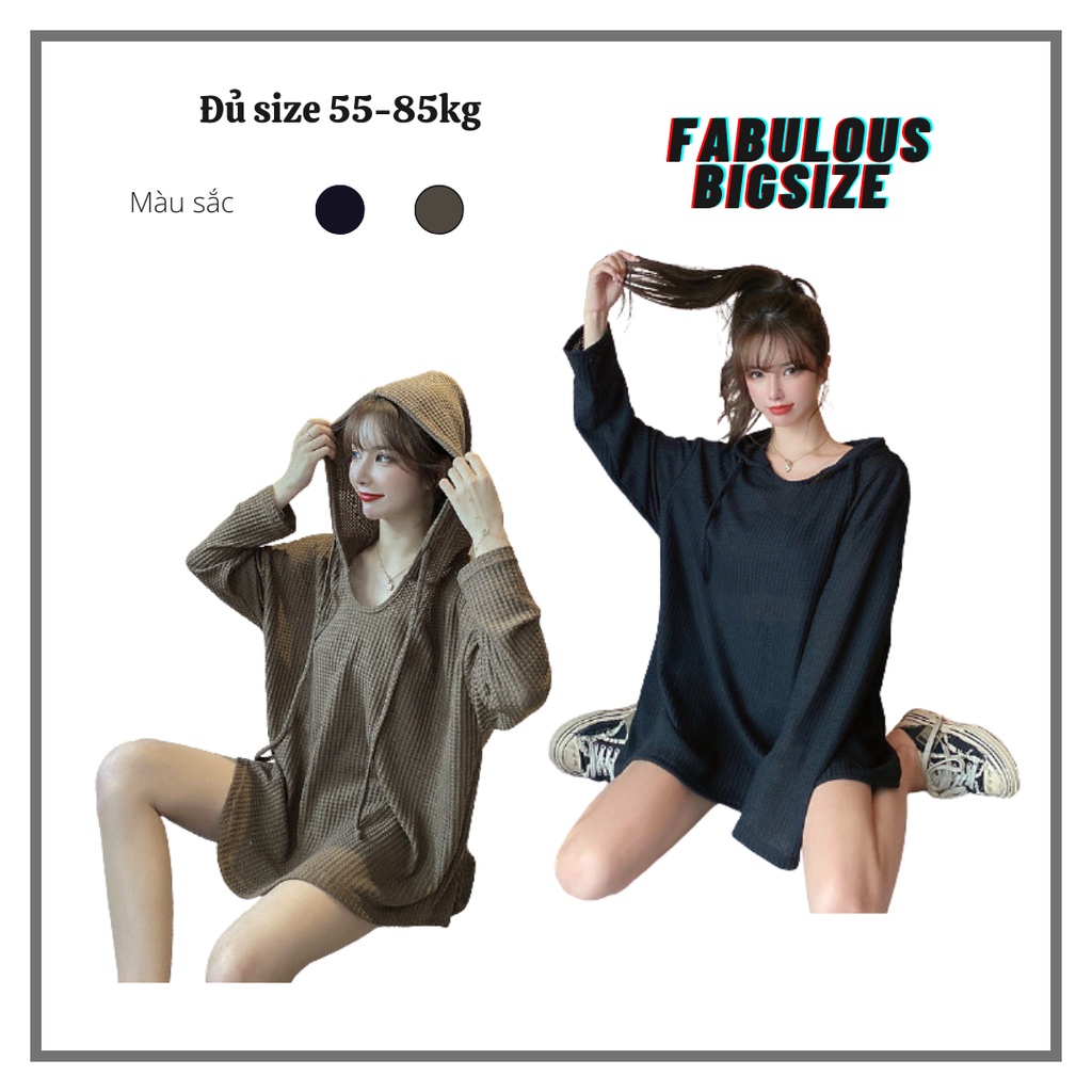 BIGSIZE Áo mũ chất thun xốp dáng rộng giấu quần cho người béo mập Fabulous bigsize