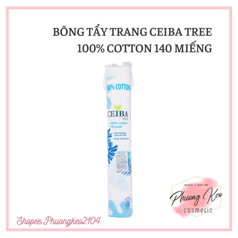 Bông Tẩy Trang Ceiba Tree 100% Cotton 140 Miếng