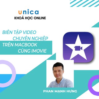 [Voucher-FULL Khóa học online] Dựng phim-Biên tập video chuyên nghiệp trên Macbook cùng iMovie-Apple iMac adobe premiere