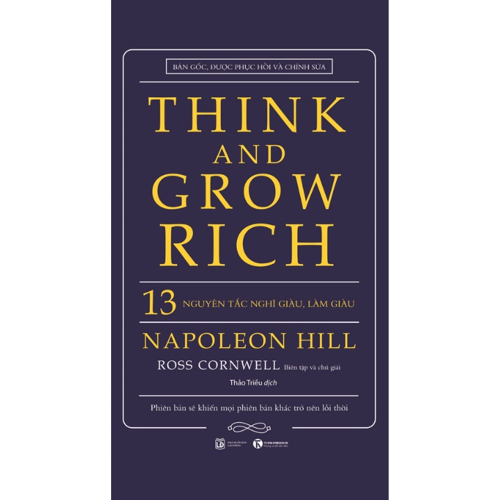 Sách - Think And Grow Rich – 13 Nguyên Tắc Nghĩ Giàu, Làm Giàu (Bìa Cứng)