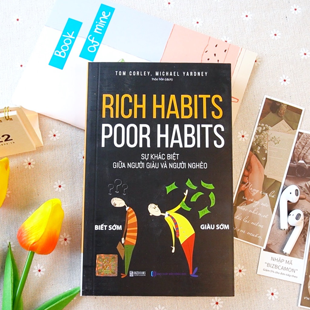 Sách Rich Habits Poor Habits - Sự Khác Biệt Giữa Người Giàu Và Người Nghèo - Tại Sao Người Giàu Ngày Càng Giàu