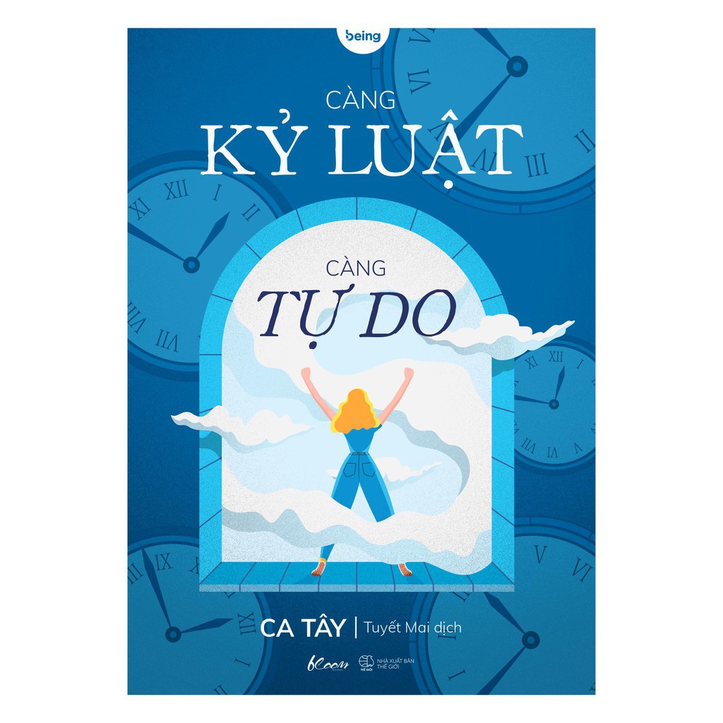 Sách Càng Kỷ Luật, Càng Tự Do