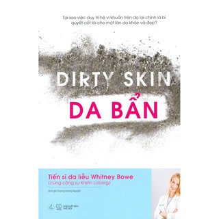 Sách - Dirty Skin - Da Bẩn