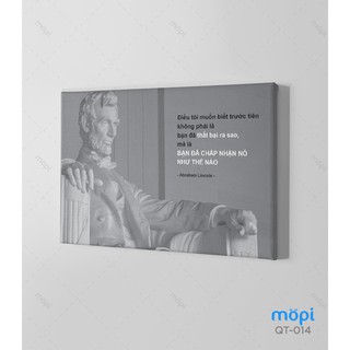Bộ 01 Tranh Câu Nói Nổi Tiếng Của Abraham Lincoln Trang Trí Treo Tường Tạo Động Lực Cho Nhân Viên