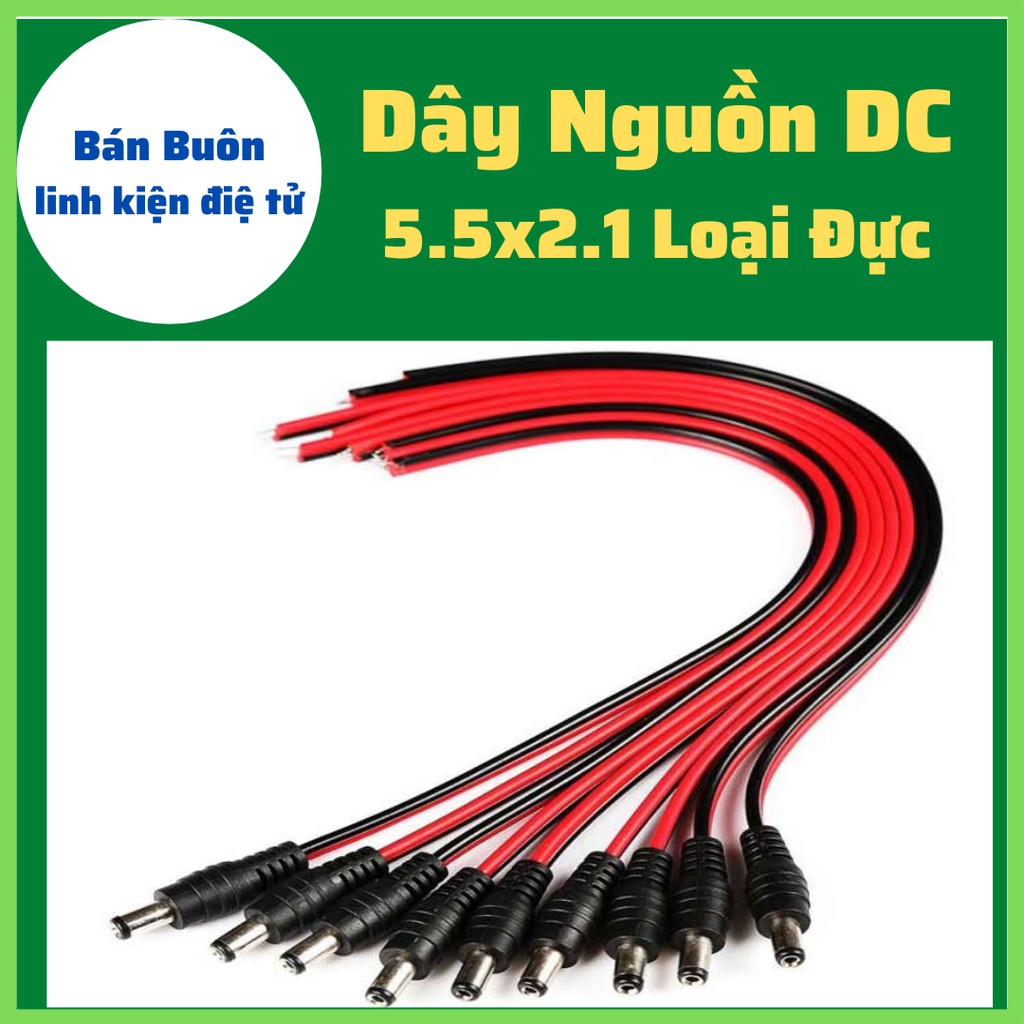 Dây nguồn dc loại đực 5.5x2.1, Dây nguồn DC