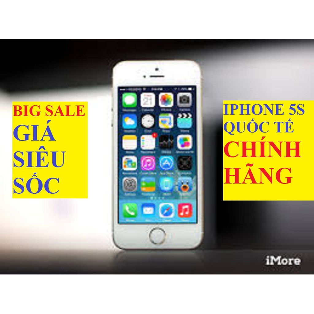 điện thoại Iphone 5S bản Quốc Tế, Full chức năng, chơi game mượt