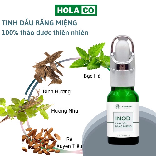 Serum Tinh Dầu Inod Huyền Phi Dứt Điểm Các Vấn Đề Về Răng Miệng Mang Lại Hơi Thở Thơm Mát Tức Thì