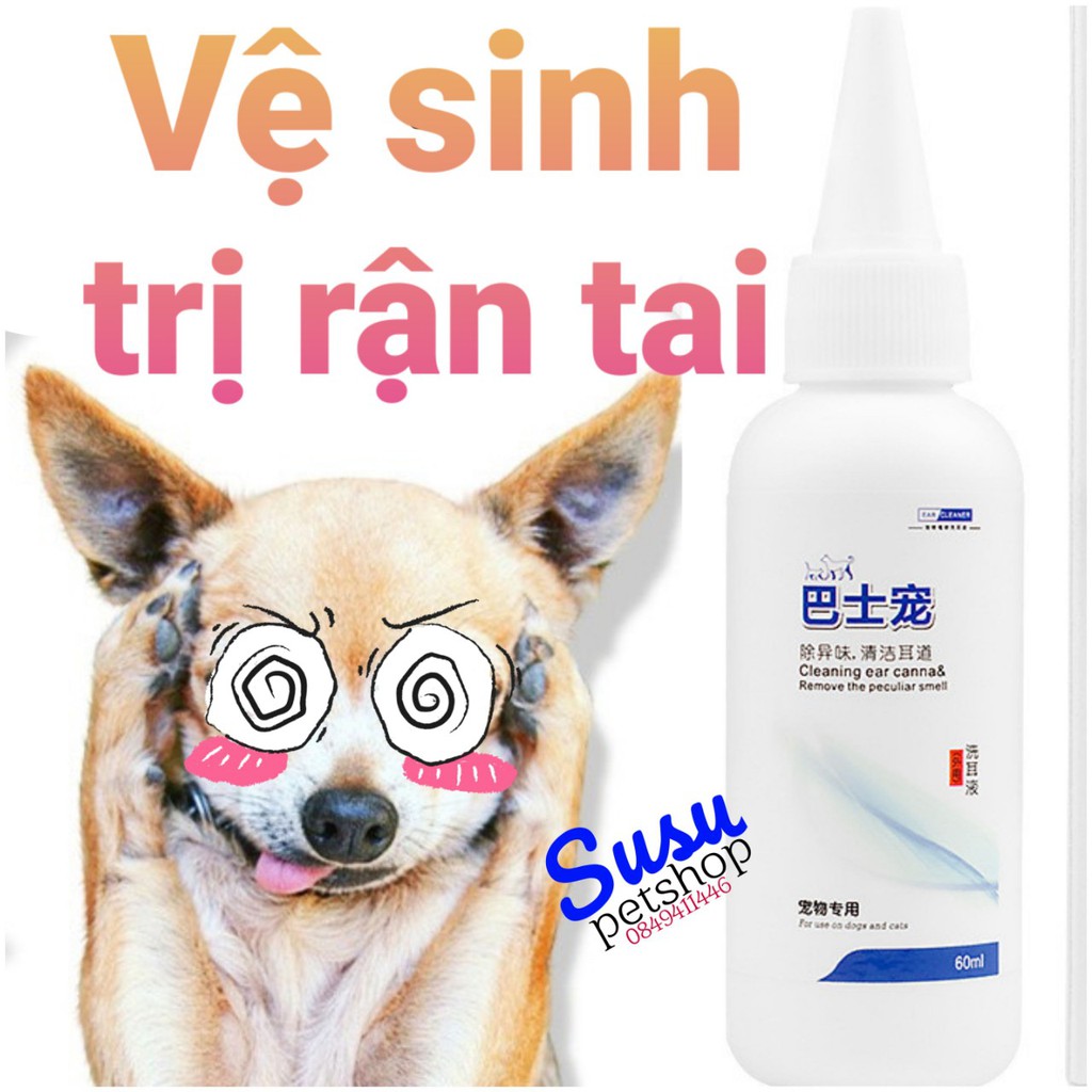 Nước Rửa Vệ sinh Tai, hỗ trợ trị rận tai Cho Chó Mèo Ear Cleaning