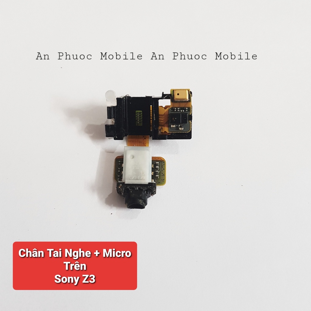 Chân tai nghe + Micro trên Điện thoại Sony Z3 hàng Zin tháo máy