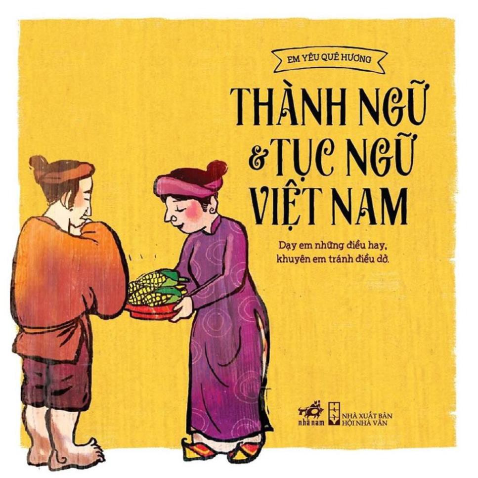 - Thành ngữ và tục ngữ Việt Nam