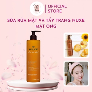 Sữa rửa mặt và tẩy trang NUXE Reve de miel mật ong 200ml/400ml - licyhouse