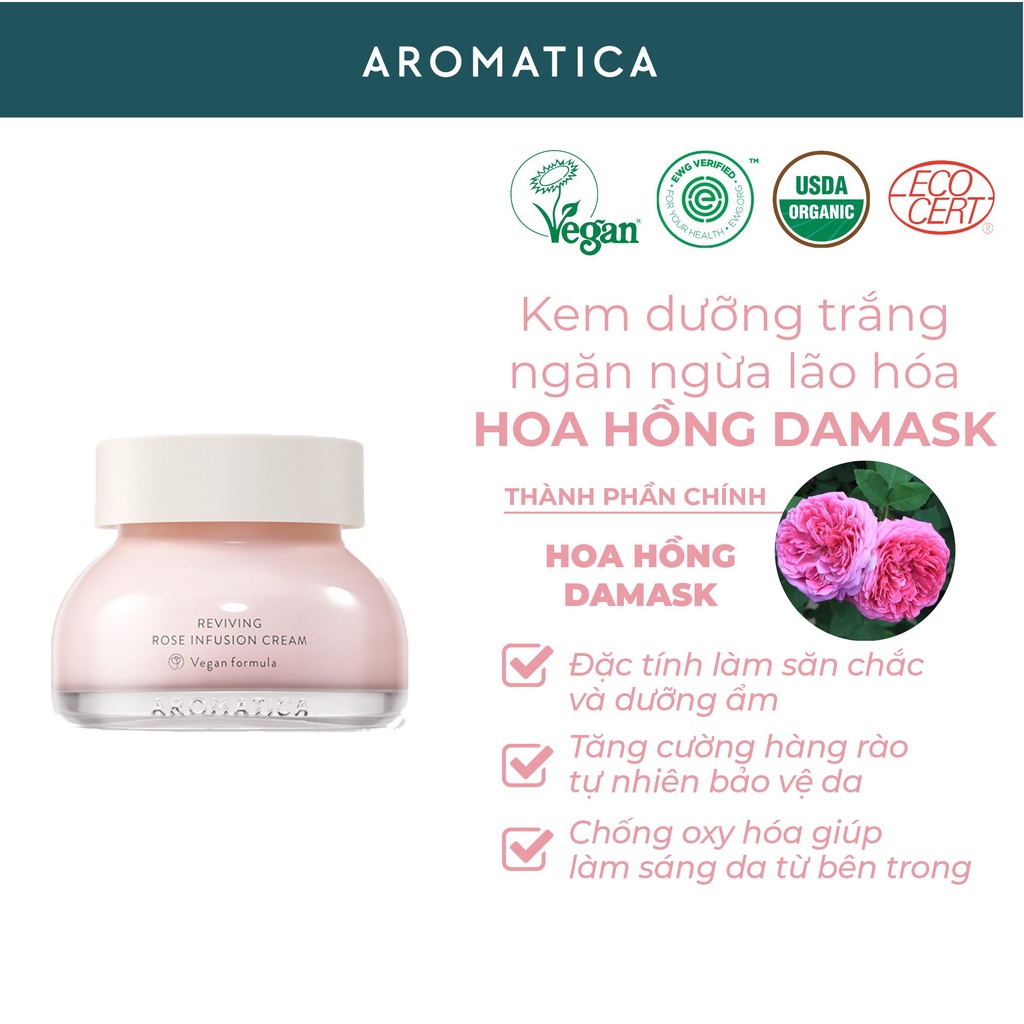 Kem Dưỡng Trắng Da Ngăn Ngừa Lão Hóa Aromatica Reviving Rose Infusion Cream 50ml