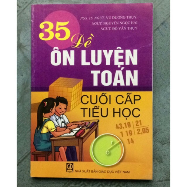 Sách - 35 Đề Ôn luyện Toán cuối cấp tiểu học