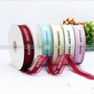 Ruy băng Happy Birthday voan pha lụa 2,5cm