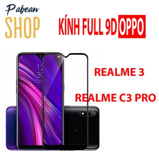 KÍNH CƯỜNG LỰC FULL MÀN 9D CHO OPPO REALME 3 / REALME C3 PRO