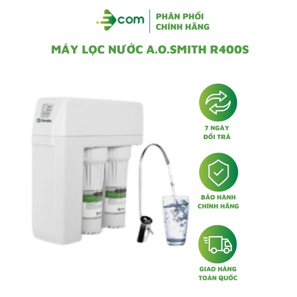 Máy lọc nước A. O. Smith R400S màn hình cảnh báo 2 nút LED - AO SMITH miễn phí lắp đặt toàn quốc