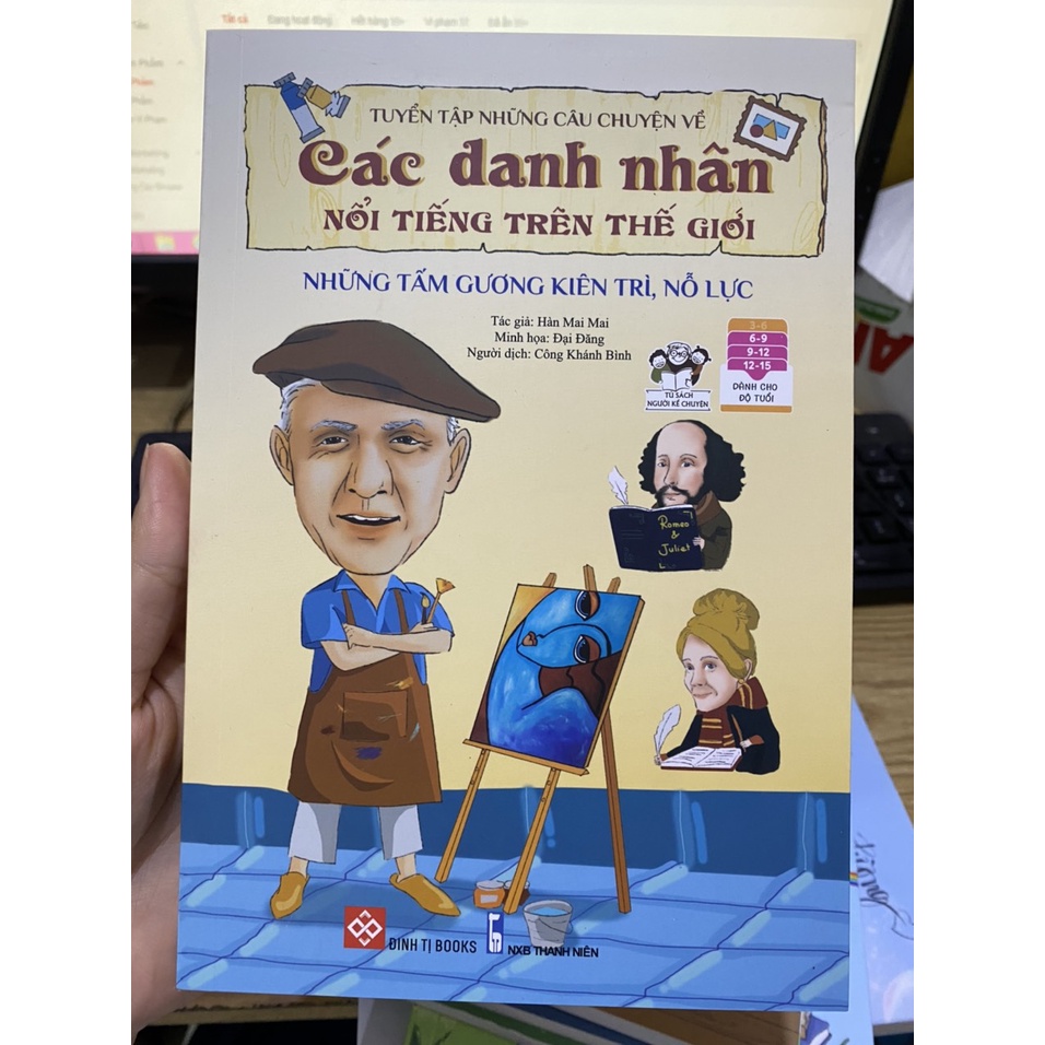 Sách - Tuyển tập những câu chuyện về các danh nhân nổi tiếng trên thế giới ( Đinh Tị )