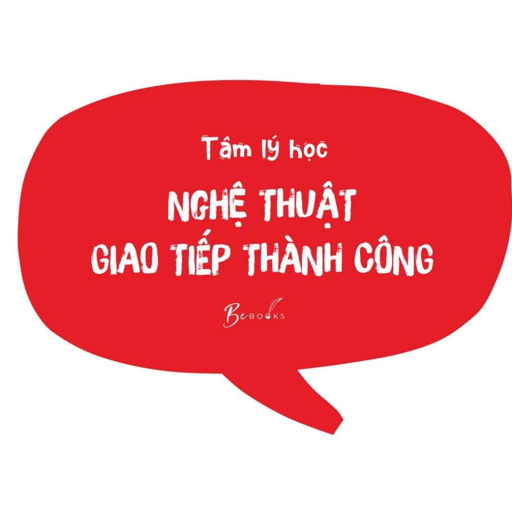 Sách -Tâm Lý Học Nghệ thuật Giao tiếp Thành Công [AZVietNam]
