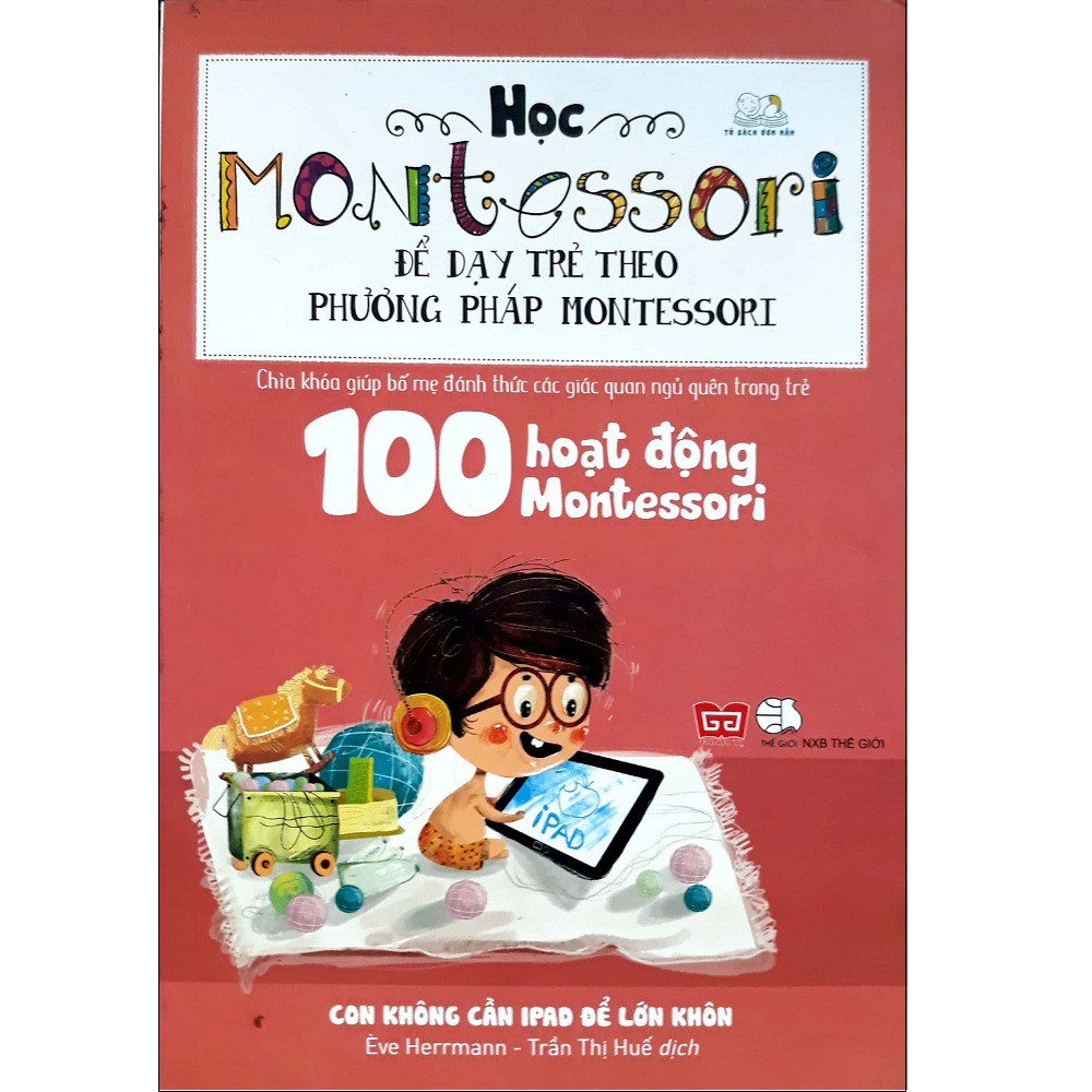 Sách - Combo: Học Montessori Để Dạy Trẻ Theo Phương Pháp Montessori (4 cuốn) | BigBuy360 - bigbuy360.vn