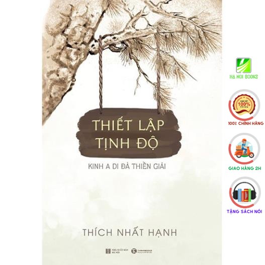 Sách - Thiết lập tịnh độ - Kinh A Di Đà thiền giải - Thái Hà Books