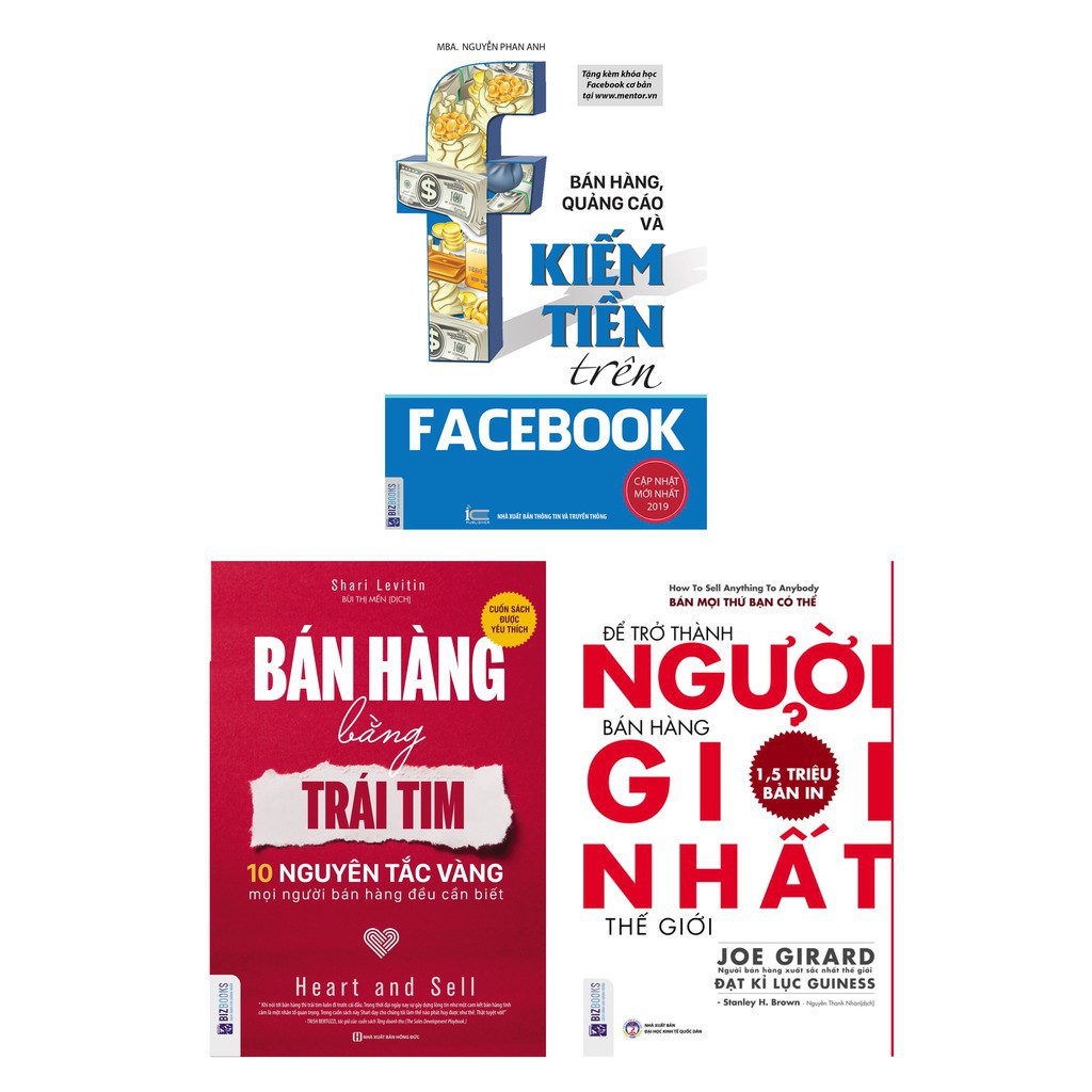 Sách - Combo Bán hàng quảng cáo và kiếm tiền trên Facebook + Bán Hàng Bằng Trái Tim + Để Trở Thành Người Bán Hàng Giỏi