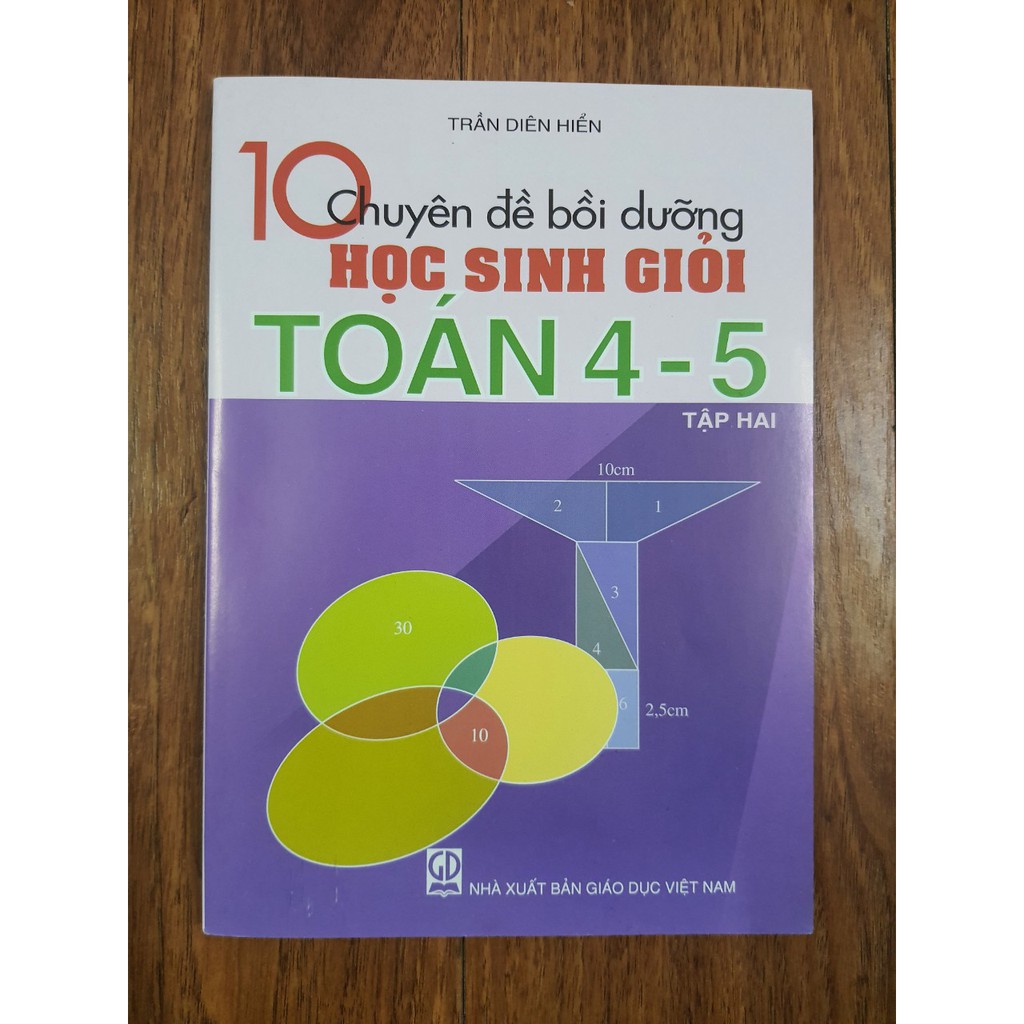 Sách - 10 Chuyên đề bồi dưỡng học sinh giỏi Toán 4-5 (Tập 2)