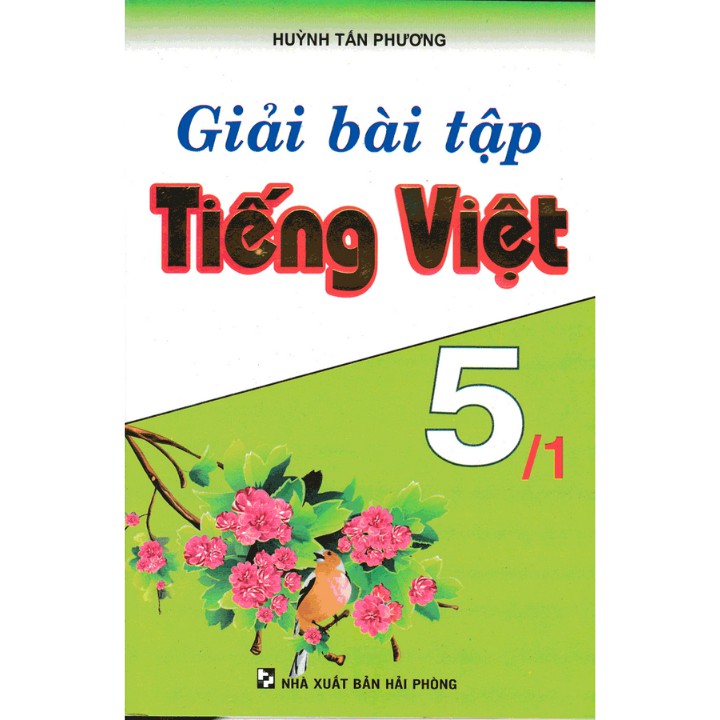 Sách Giải Bài Tập Tiếng Việt 5 Tập 1