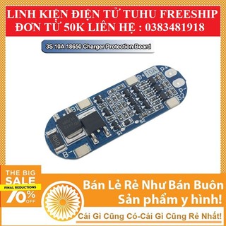 Mạch bảo vệ pin 3S 10A - 12.6V (tiêu chuẩn/cân bằng)
