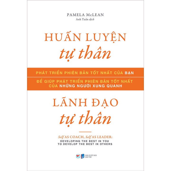 Sách - Huấn Luyện Tự Thân, Lãnh Đạo Tự Thân