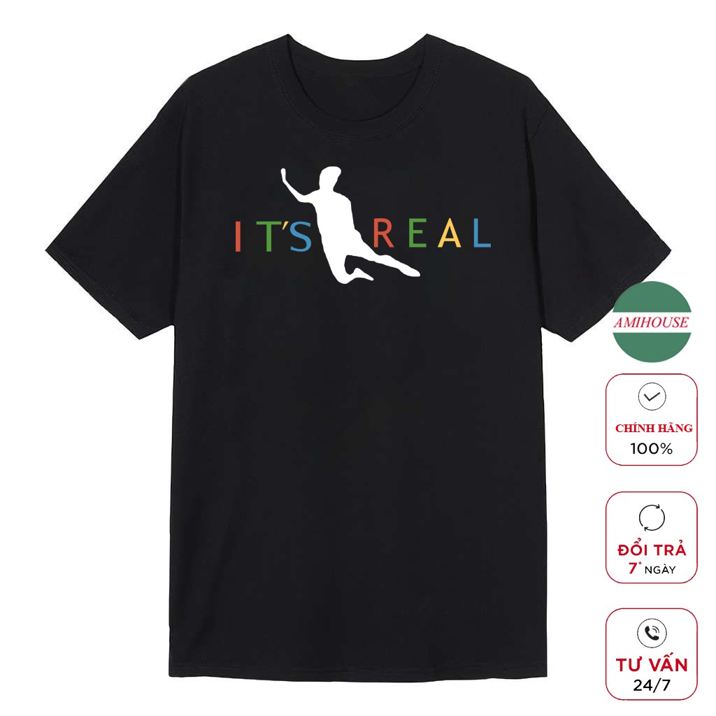 Áo thun tay lỡ AMIHOUSE áo phông unisex it's real hai mầu đen và trắng