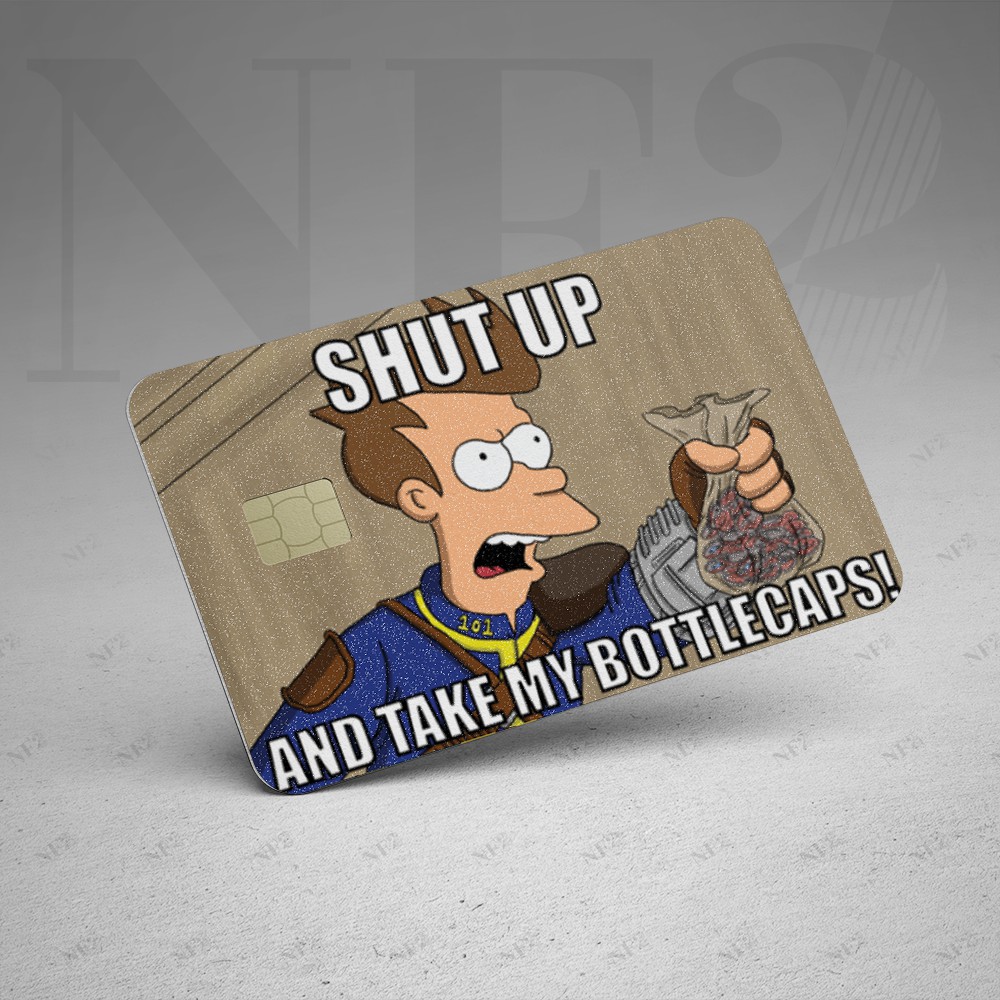 SHUT UP MEME - Decal Sticker Thẻ ATM  Miếng Dán Trang Trí NF2 Cards