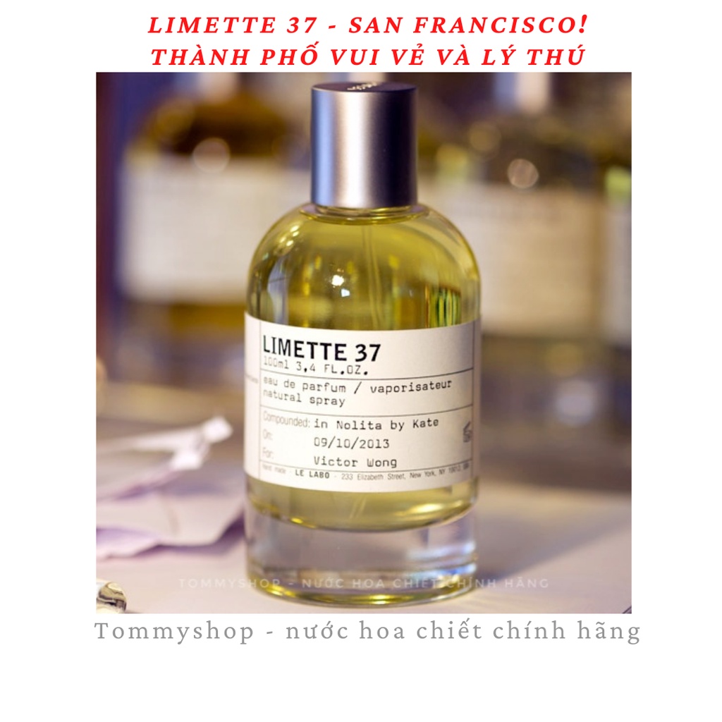ℋ𝒶̀𝓃ℊ ℋ𝒾ế𝓂 | Ống nước hoa  Unisex Le Labo Limette 37 - San Francisco chính hãng