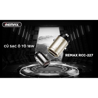 Củ sạc ô tô USB 18W Remax RCC-227