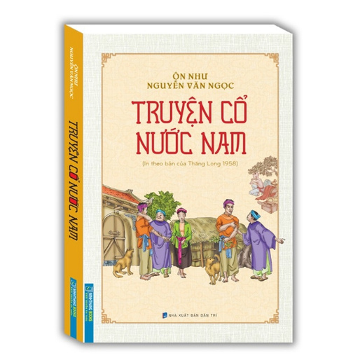 Sách - Truyện cổ nước Nam(In theo bản của Thăng Long 1958)