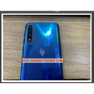 Kính camera Vsmart Live/V620A