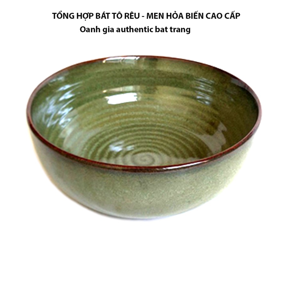 Bát phở, canh OANH GIA AUTHENTIC BAT TRANG - Men rêu hỏa biến cao cấp