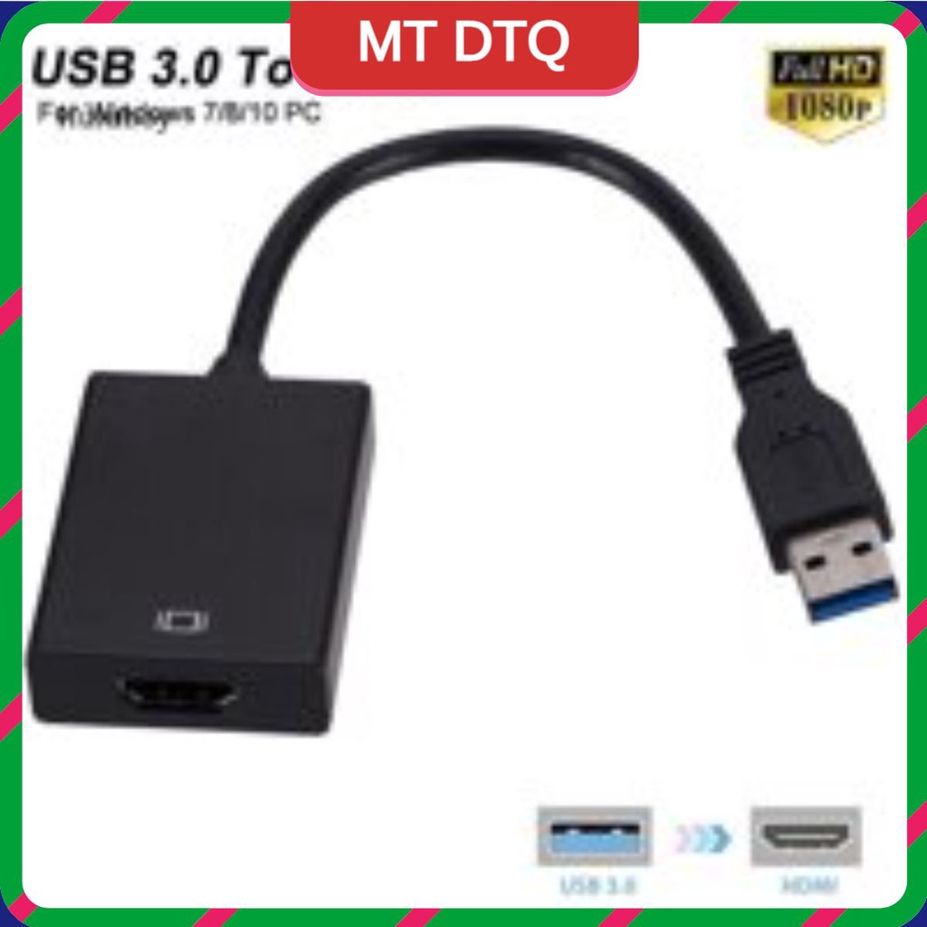 Cáp chuyển USB 3.0 ra HDMI hỗ trợ hình ảnh Full HD 1080-sieuthipkgiare