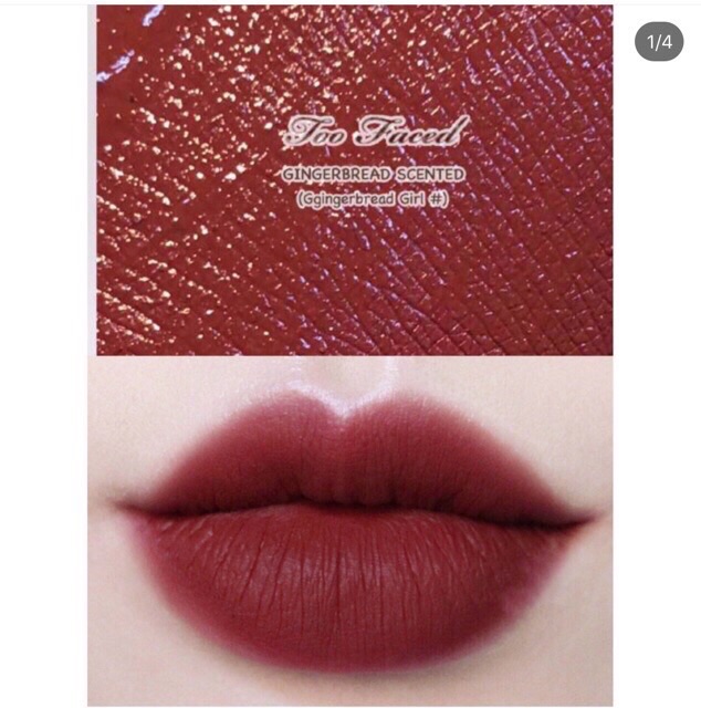 Son Kem Lì TOO FACED – Melted Matte Gingerbread Man🎅🏻 & Girl 🤶🏻