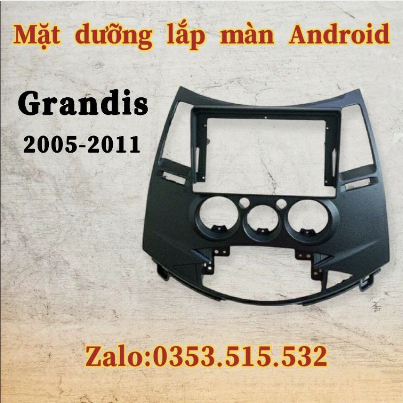 Mặt dưỡng Grandis 2005 - 2011, 9 inch CÓ JACK NGUỒN ZIN