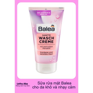 💧💧💧Sữa rửa mặt Balea Sanfte Waschcreme cho da khô & nhạy Cảm